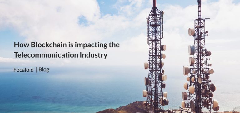 How Blockchain is impacting the Telecommunication Industry