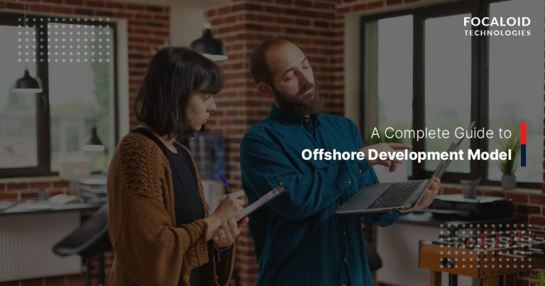 A Complete Guide to Offshore Development