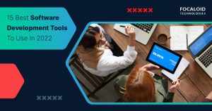 15 Best Software Development Tools To Use In 2022