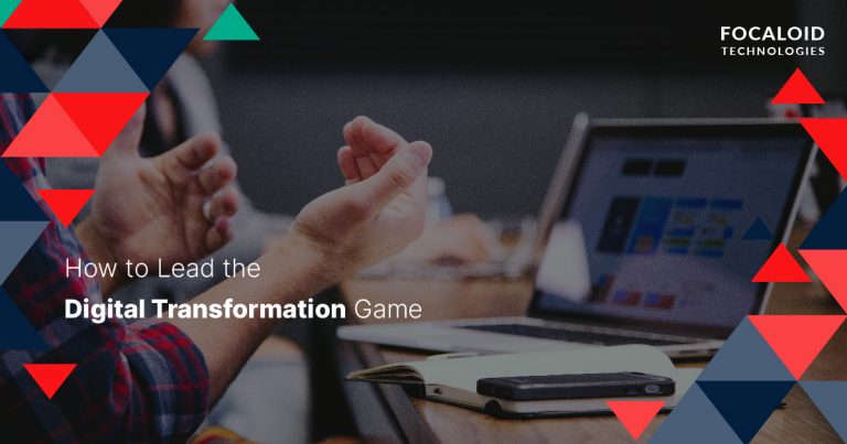How to Lead the Digital Transformation Game