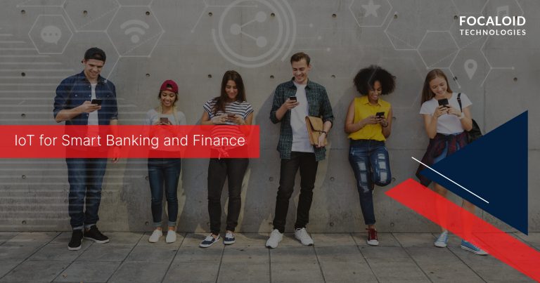 IoT for Smart Banking and Finance