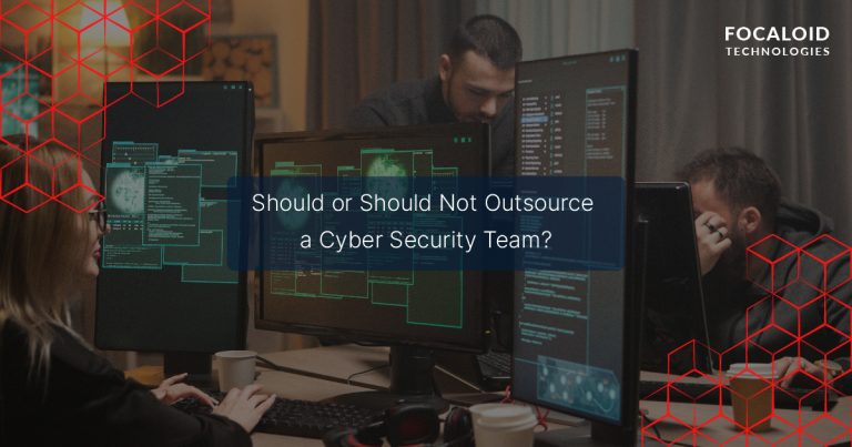 Should You or Should You Not Outsource a Cybersecurity Team